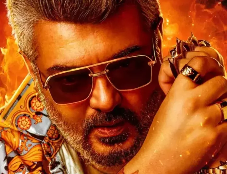 Ajith Kumar's 'Good Bad Ugly': A Fan Service Spectacle